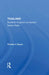 Thailand: Buddhist Kingdom as Modern Nation State by Charles F Keyes