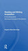 Reading and Writing Acquisition: A Developmental Neuropsychological Perspective by Virginia W Berninger