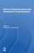 Secure Communications and Asymmetric Cryptosystems by Gustavus Simmons