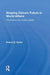 Shaping China's Future in World Affairs: The Role of the United States by Robert G Sutter