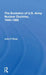 The Evolution of U.S. Army Nuclear Doctrine, 19451980 by John P Rose