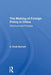 The Making Of Foreign Policy In China: Structure And Process by A. Doak Barnett
