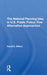 The National Planning Idea in U.S. Public Policy: Five Alternative Approaches by David E Wilson