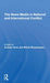 The News Media in National and International Conflict by Andrew Arno