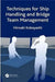 Techniques for Ship Handling and Bridge Team Management by Kobayashi