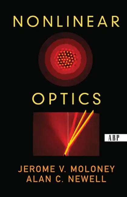 Nonlinear Optics by Alan Newell