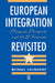 European Integration Revisited: Progress, Prospects, And U.s. Interests by Michael Calingaert