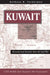 Kuwait: Recovery and Security After the Gulf War by Anthony H Cordesman