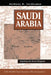 Saudi Arabia: Guarding The Desert Kingdom by Anthony H Cordesman