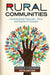 Rural Communities: Legacy + Change by Cornelia Butler Flora