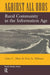 Against All Odds: Rural Community in the Information Age by John C Allen