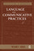 Language And Communicative Practices by William F Hanks