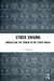 Cyber Enigma: Unravelling the Terror in the Cyber World by E. Dilipraj
