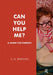 Can You Help Me?: A Guide for Parents by Brafman A.H.