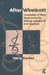 After Winnicott: Compilation of Works Based on the Life, Writings and Ideas of D.W. Winnicott by Karnac Harry