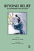 Beyond Belief: Psychotherapy and Religion by Stein Samuel M.