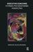 Executive Coaching: Systems-Psychodynamic Perspective by Halina Brunning