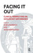 Facing It Out: Clinical Perspectives on Adolescent Disturbance by Anderson Robin