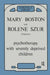 Psychotherapy with Severely Deprived Children by Boston Mary