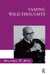 Taming Wild Thoughts by Wilfred R. Bion