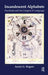 Incandescent Alphabets: Psychosis and the Enigma of Language by Rogers Annie G.