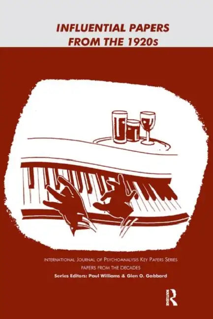 Influential Papers from the 1920s by Hinshelwood R.D.