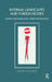 Internal Landscapes and Foreign Bodies: Eating Disorders and Other Pathologies by Gianna Williams