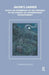 Jacob's Ladder: Essays on Experiences of the Ineffable in the Context of Contemporary Psychotherapy by Klein Josephine