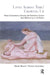 Lives Across Time/Growing Up: Paths to Emotional Health and Emotional Illness from Birth to 30 in 76 People by Massie Henry H.
