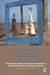 Lives Elsewhere: Migration and Psychic Malaise by Losi Natale