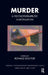 Murder: A Psychotherapeutic Investigation by Ronald Doctor