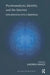 Psychoanalysis, Identity, and the Internet: Explorations Into Cyberspace by Marzi Andrea
