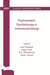 Psychoanalytic Psychotherapy in Institutional Settings by Frisch Serge