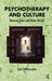 Psychotherapy and Culture: Weaving Inner and Outer Worlds by Eleftheriadou Zack