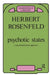 Psychotic States: A Psychoanalytic Approach by Rosenfeld Herbert A.
