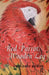 Red Parrot, Wooden Leg by Kohon Gregorio