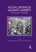 Social Defences Against Anxiety: Explorations in a Paradigm by Armstrong David