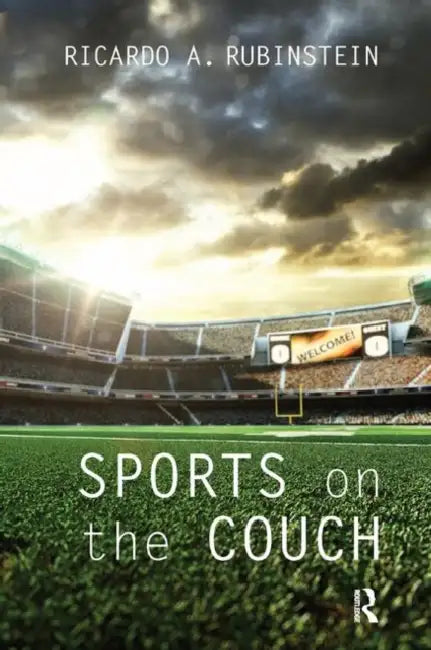 Sports on the Couch by Rubinstein Ricardo A.