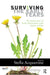 Surviving the Early Years: The Importance of Early Intervention with Babies at Risk by Acquarone Stella