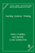 Teaching Systemic Thinking by Campbell David