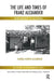 The Life and Times of Franz Alexander: From Budapest to California by Venier Alexander Ilonka