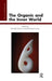 The Organic and the Inner World by Doctor Ronald