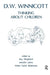 Thinking about Children by Winnicott Donald W.