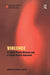 Violence: A Public Health Menace and a Public Health Approach by L. Bloom Sandra