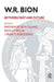 W.R. Bion: Between Past and Future by Borgogno Franco