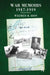 War Memoirs 1917-1919 by R. Bion Wilfred