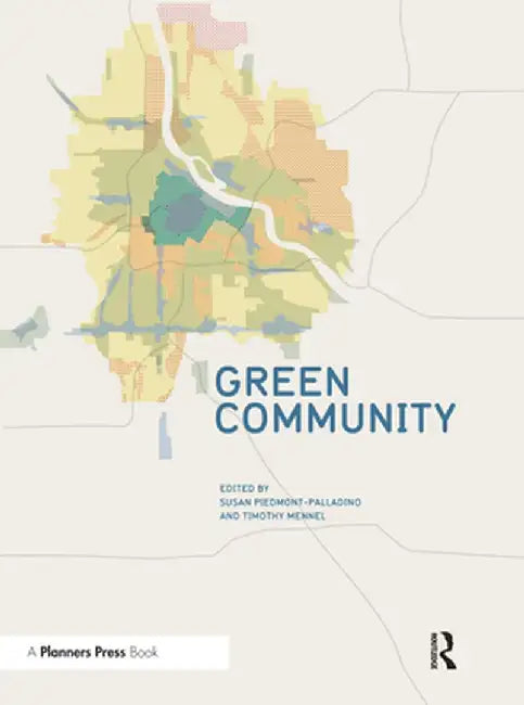 Green Community by Susan Piedmont-Palladino