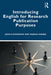 Introducing English for Research Publication Purposes by John Flowerdew