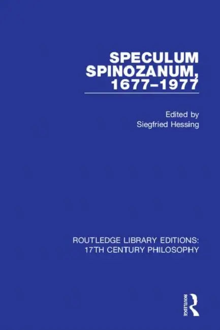 Speculum Spinozanum, 1677-1977 by Hessing Siegfried