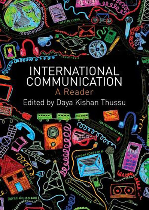 International Communication: A Reader